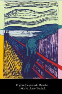 C6 Andy Warhol y El grito 04
